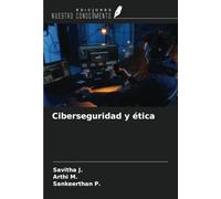 Ciberseguridad y ética