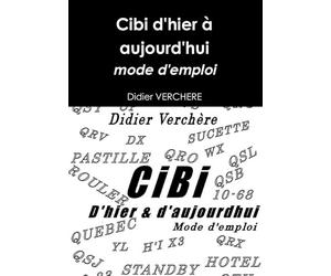 Cibi d'hier à aujourd'hui, mode d'emploi