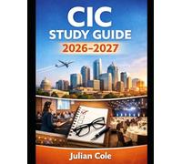 CIC Study Guide 2026-2027: Comprehensive Review, Practice Questions, and Expert Strategies to Pass the Certification in Infection Control Exam on Your First Attempt