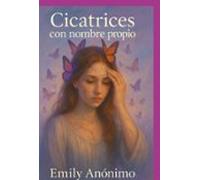 Cicatrices Con Nombre Propio (ebook)