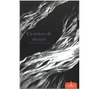 Cicatrices De Silencio