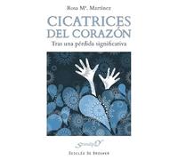 Cicatrices del corazón: Tras una pérdida significativa: 151 (Serendipity)