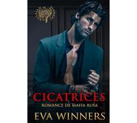 Cicatrices: Romance de Mafia Rusa (Russian Sinners)