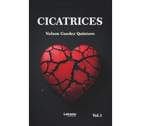 Cicatrices: Volumen 1