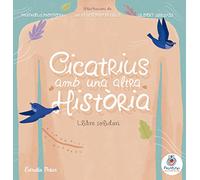 Cicatrius amb una altra història (Contes)