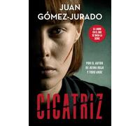 Cicatriz: El libro en que se basa la serie de RTVE y Prime Video (Best Seller | Ficción)