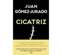 Cicatriz (La Trama)