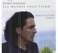 Ciccone - Les Oeuvres Pour Piano