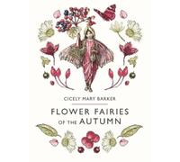 Cicely Mary Barker Flower Fairies of the Autumn (Tapa dura) (Importación USA)
