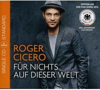 Cicero,Roger - Für Nichts Auf Dieser Welt (2track) [Import]