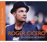 Cicero, Roger - In Diesem Moment (2track)