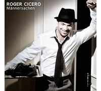Cicero,Roger - Männersachen