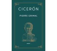 Cicerón (Biografías de Grecia y Roma Gredos)