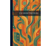 Ciceron Discours