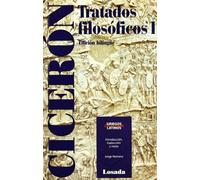 Ciceron - Tratados Filosoficos I