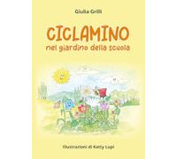 Ciclamino nel giardino della scuola