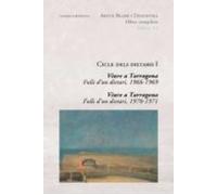 Cicle Dels Dietaris I: Viure A Tarragona - Fulls Dun Dietari (1966 - 1