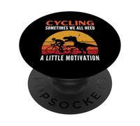 Ciclismo A Veces Todos Necesitamos un Poco de motivación T-Rex PopSockets PopGrip Adhesivo