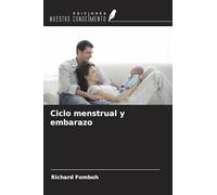 Ciclo menstrual y embarazo