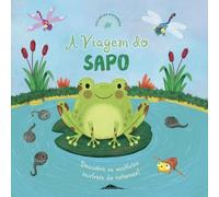 Ciclos da Natureza 4: A Viagem do Sapo