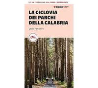 Ciclovia dei parchi della calabria (Percorsi)