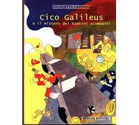 Cico Galileus E Il Mistero Dei Bamb [Italia] [DVD]