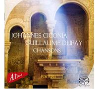 Ciconia & Dufay Chansons
