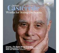 Ciconia-The Hague String Orchestra/Dick van Gasteren/Paolo Giacometti/François Salque - Castérède: Works for String Orchestra