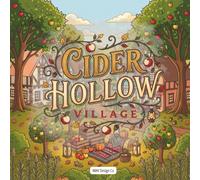 Cider Hollow Village: A Cozy Fall Coloring Book of Apple Orchards, Village Shops, Harvest Carts, Lanterns, and Country Charm