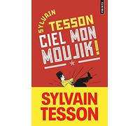 Ciel mon moujik !: Et si vous parliez russe sans le savoir ? (Points Goût des mots)