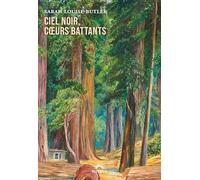 Ciel noir, coeurs battants