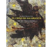 CIELO DE SALAMANCA, EL / THE SKY OF SALAMANCA (HISTORIA DE LA UNIVERSIDAD)