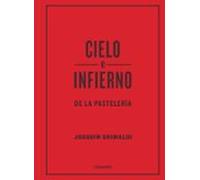 Cielo E Infierno De La Pasteleria