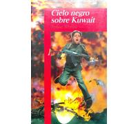 Cielo Negro Sobre Kuwait