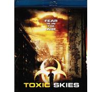 Cielos txicos ( Toxic Skies (2008) )