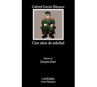 Cien años de soledad (Letras Hispánicas)