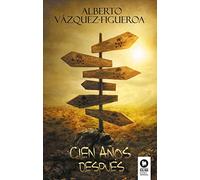 Cien años después (Novelas)