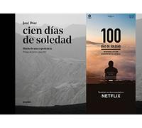 Cien días de soledad: Diario de una experiencia (Ocio, entretenimiento y viajes)