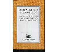 CIEN MEJORES POESIAS LENGUA CASTELLANA (SIN COLECCION)