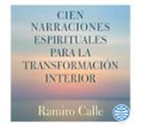 Cien Narraciones Espirituales Para La Transformación Interior (audioli