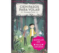 Cien pasos para volar (BESTSELLER KIDS)