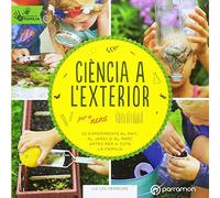 Ciència a l'exterior per a nens (¡Eureka!)