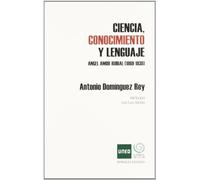 Ciencia, conocimiento y lenguaje : Ángel Amor Ruibal (COEDICIÓN)