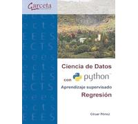 Ciencia de datos con Python aprendizaje supervisado