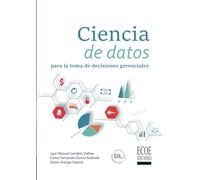 Ciencia de datos para la toma de decisiones gerenciales