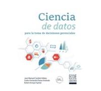 Ciencia de datos para la toma de decisiones gerenciales