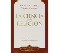CIENCIA DE LA RELIGIÓN, LA (SIN COLECCION)