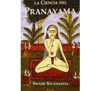 Ciencia de pranayama, la