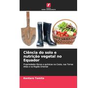 Ciência do solo e nutrição vegetal no Equador