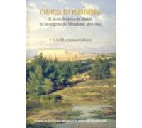 Ciencia En Penumbra: El Jardin Botanico De Madrid En Los Origenes Del